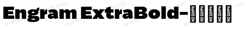 Engram ExtraBold字体转换